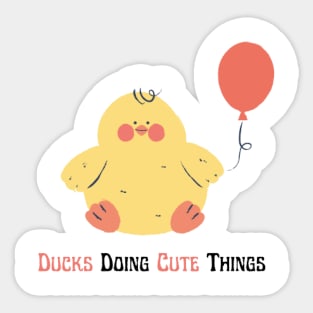 Ducks Doing Cute Things Sticker